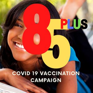 85 Plus COVID 19 Vaccination Campaign