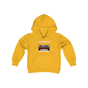 Youth Heavy Blend Hooded Sweatshirt, Vaccinated 'cause Black Children's Lives Matter