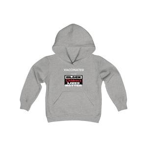 Youth Heavy Blend Hooded Sweatshirt, Vaccinated 'cause Black Children's Lives Matter