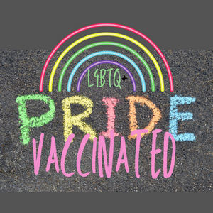 LGBTQ + Vaccination Pride Square Button/Pin