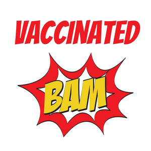 Vaccinated BAM Square Button/Pin