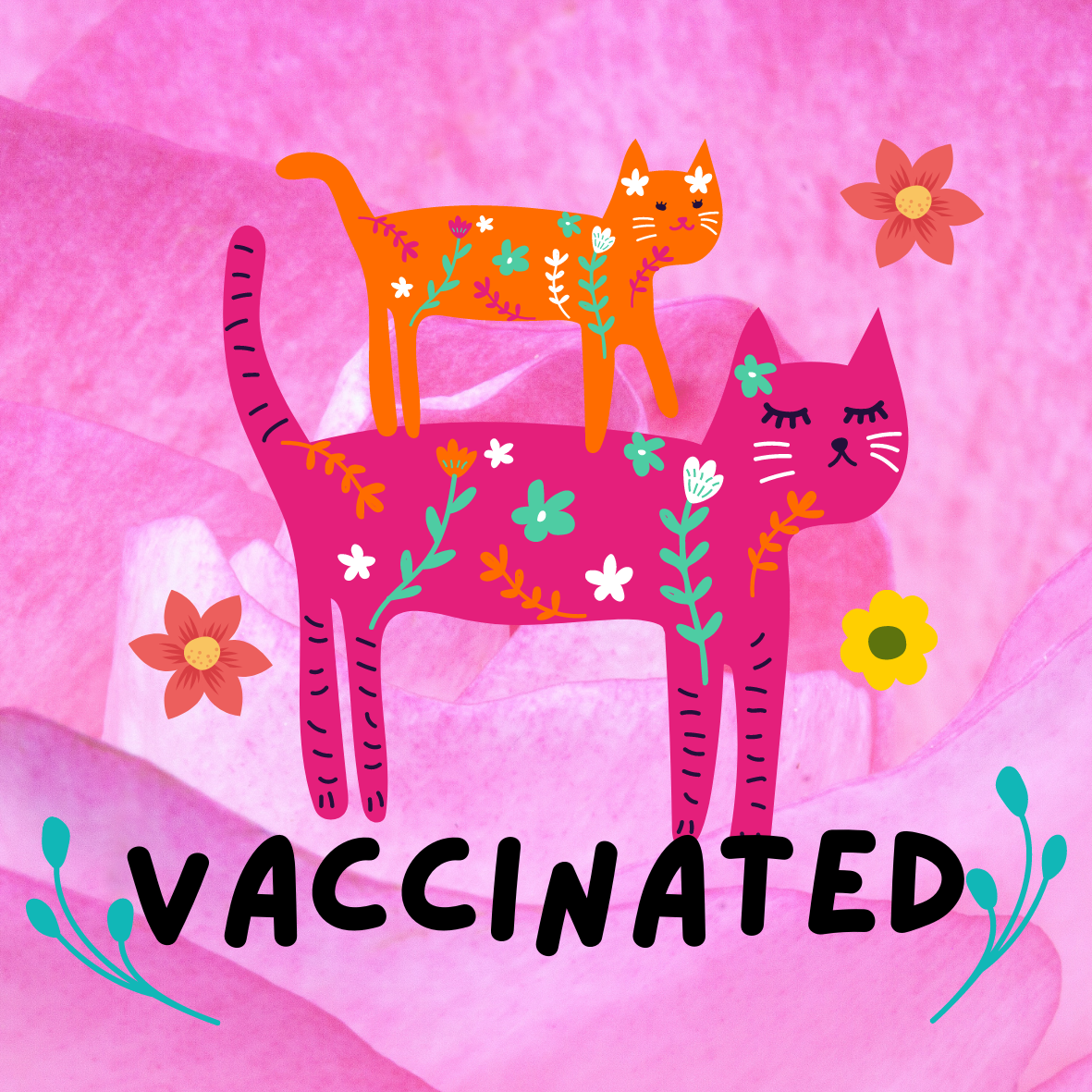 Vaccinated Cats and Flowers Circle Button/Pin