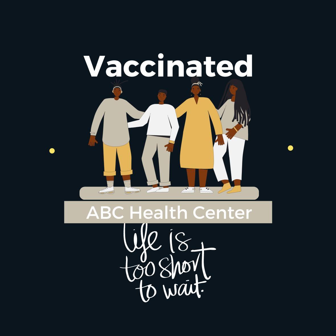 Black Group, COVID-19 Vaccinated, Life is too short, Square Sticker