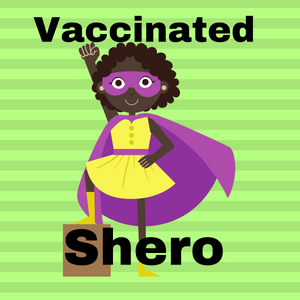 Vaccinated Shero Square Button/Pin