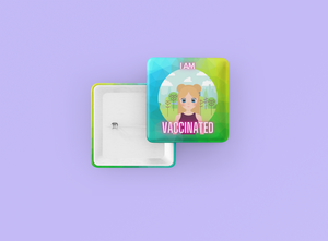 I Am Vaccinated Girl 1 Square Button/Pin
